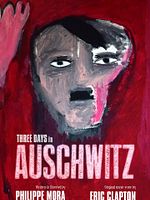 Poster der Three Days In Auschwitz