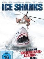 Poster der Ice Sharks - Der Tod hat rasiermesserscharfe Zähne