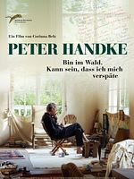 Poster der Peter Handke - Bin im Wald. Kann sein, dass ich mich verspäte