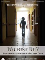 Poster der Wo bist Du? - Kinder Psychiatrieerfahrener Eltern im Fokus