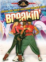 Poster der Breakin' Breakdance: The Movie