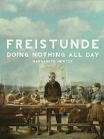 Poster der Doing Nothing All Day: Freistunde