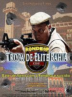 Poster der RONDESP - Tropa de Elite Bahia