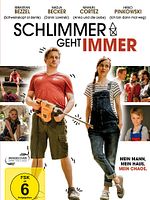 Poster der Schlimmer geht immer