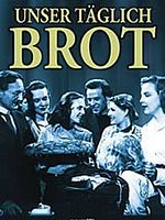 Poster der Unser täglich Brot