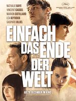 Poster der Einfach das Ende der Welt