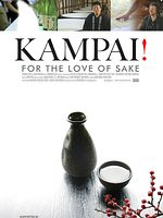 Poster der Kampai! For The Love Of Sake