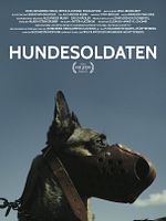 Poster der Hundesoldaten