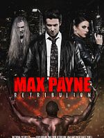 Poster der Max Payne: Retribution