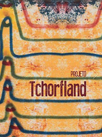 Poster der Projeto Tchorfland