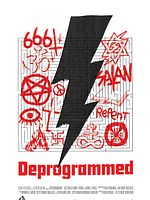 Poster der Deprogrammed