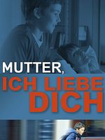 Poster der Mutter, ich liebe dich