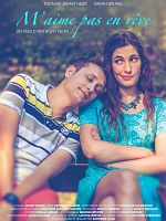 Poster der M'aime pas en rêve