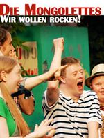 Poster der Die Mongolettes - Wir wollen rocken!