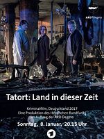 Poster der Tatort: Land in dieser Zeit