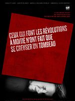 Poster der Those Who Make Revolution Halfway Only Dig Their Own Graves