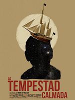 Poster der La tempestad calmada