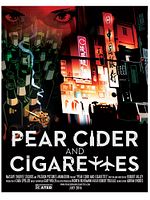 Poster der Pear Cider and Cigarettes