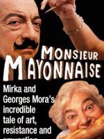 Poster der Monsieur Mayonnaise