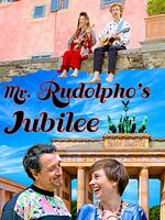 Poster der Mr. Rudolpho's Jubilee
