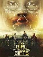 Poster der The Girl With All The Gifts
