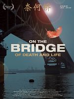 Poster der Auf der Brücke von Tod und Leben