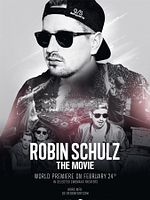 Poster der Robin Schulz - The Movie