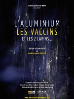 Poster der L'aluminium, les vaccins et les deux lapins