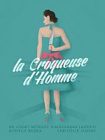Poster der La Croqueuse d'Homme