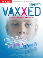 Poster der Vaxxed - Die schockierende Wahrheit!?