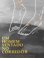 Poster der Um Homem Sentado no Corredor