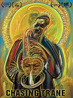 Poster der Chasing Trane: The John Coltrane Documentary