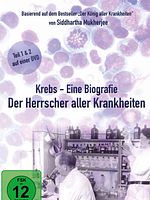Poster der Krebs - Eine Biografie: Der Herrscher aller Krankheiten