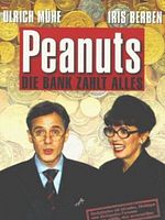 Poster der Peanuts - Die Bank zahlt alles