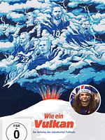 Poster der Wie ein Vulkan - Der Aufstieg des isländischen Fussballs