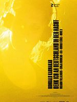 Poster der Denk ich an Deutschland in der Nacht