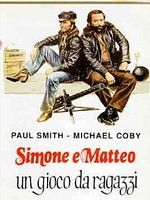 Poster der Simone e Matteo: Un gioco da ragazzi