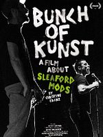 Poster der Bunch of Kunst - A Film About Sleaford Mods