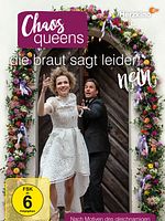 Poster der Chaos-Queens: Die Braut sagt leider nein