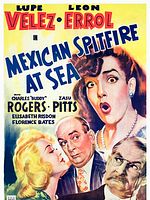 Poster der Mexican Spitfire at Sea