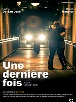 Poster der Une dernière fois