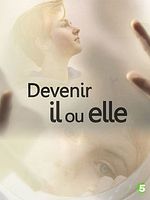 Poster der Devenir il ou elle