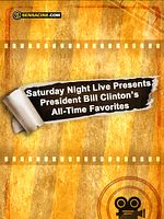 Poster der Saturday Night Live Presents President Bill Clinton's All-Time Favorites (TV)