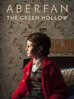 Poster der Aberfan: The Green Hollow