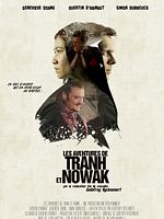 Poster der Les Aventures de Tranh & Nowak