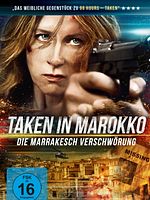 Poster der Taken in Marokko - Die Marrakesch Verschwörung