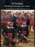 Poster der Pi'õnhitsi - Mulheres Xavante sem Nome