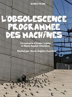 Poster der L’ obsolescence programmée des machines