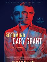 Poster der Becoming Cary Grant