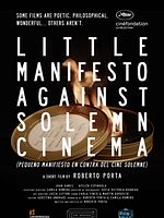 Poster der Pequeño Manifiesto en Contra Del Cine Solemne